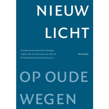 Nieuw Licht Op Oude Wegen - Berry Brand