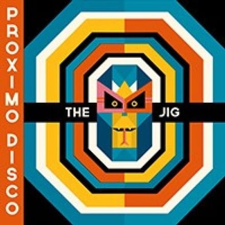 Proximo Disco - Jig