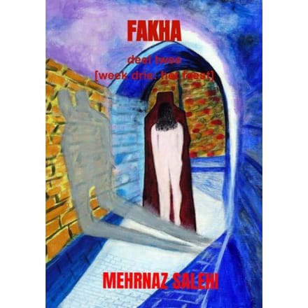 Fakha - Deel Twee - Mehrnaz Salehi