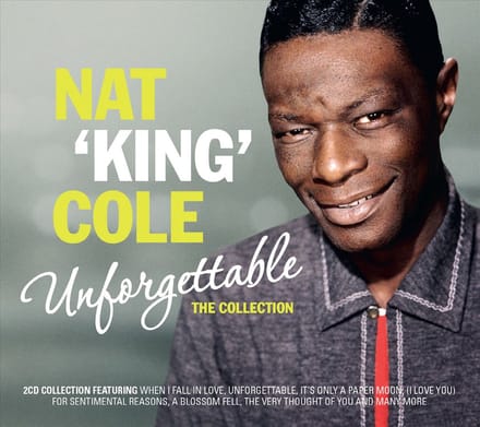 Unforgettable - The Collection