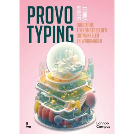 Provotyping - Stefaan Vandist