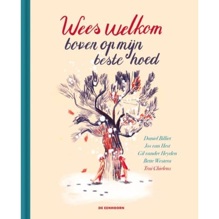 Wees Welkom Boven Op Mijn Beste Hoed - Daniel Billiet