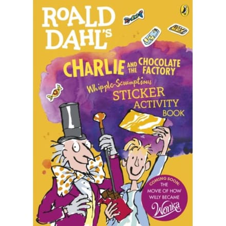 Roald Dahl's Charlie And The Chocolate Factory Whipple-Scrumptious Sticker Activity Book - Roald