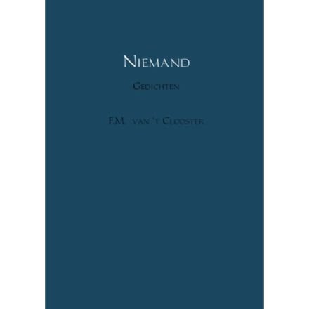 Niemand - F.M. van 't Clooster
