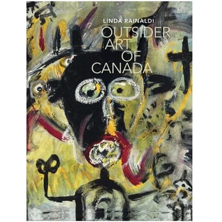 Outsider Art Of Canada - Linda Rainaldi