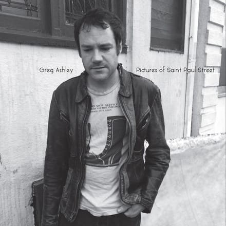 Greg Ashley - Pictures Of Saint Paul Street. (CD)