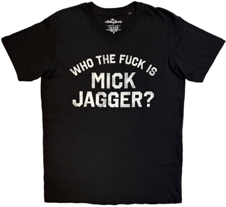 The Rolling Stones - Who the Fuck is Mick Jagger Heren Tshirt - M - Zwart