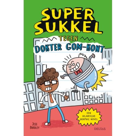 Super Sukkel Tegen Dokter Gom-Kont - Jess Bradley