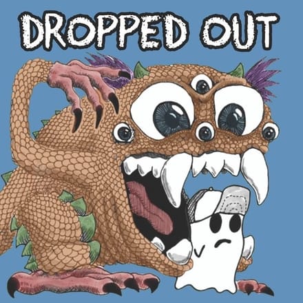 Dropped Out - Get Lost! (CD)