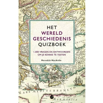 Het Wereldgeschiedenis Quizboek - Meredith MacArdle
