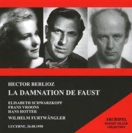 Berlioz: La Damnation de Faust (Lucerne 1950)