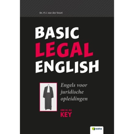 Basic Legal English / B1-B2, Key - Piet van der Voort