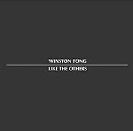 Winston Tong - Like The Others (CD)