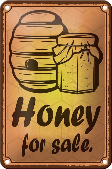 Blechschild Hinweis 12x18cm Honey for sale Honig Verkauf