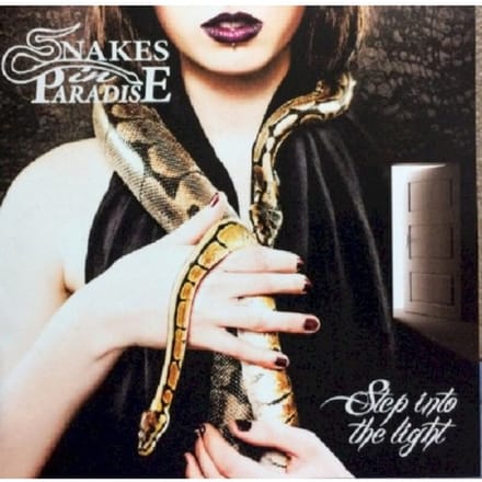 Snakes In Paradise - Step Into The Light (CD)