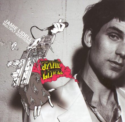 Multiply Additions - Jamie Lidell