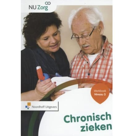 Chronisch Zieken / Niveau 3 / Werkboek - Nu Zorg