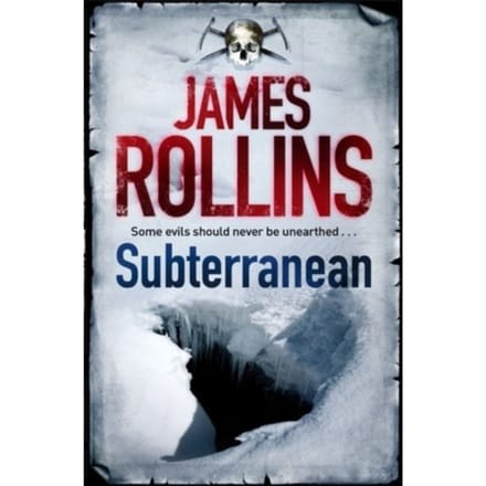 Subterranean - James Rollins