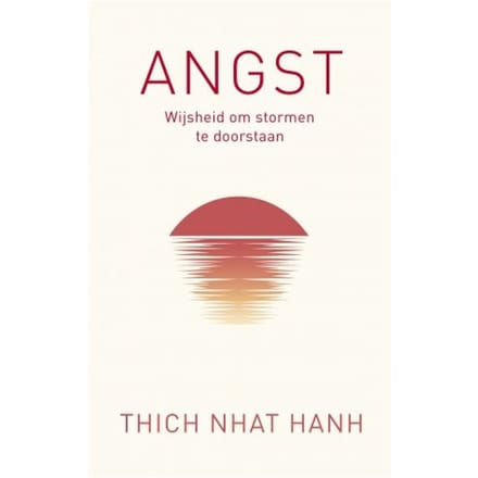 Angst - Thich Nhat Hanh
