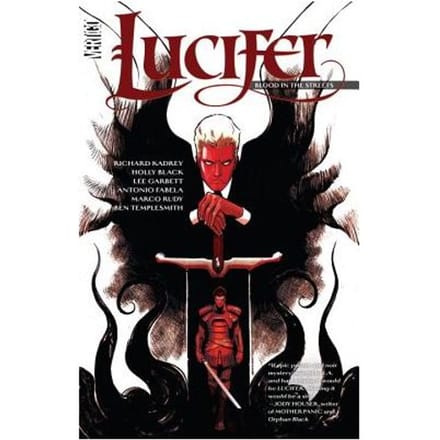 Lucifer Vol. 3 Blood In The Streets - Holly Black