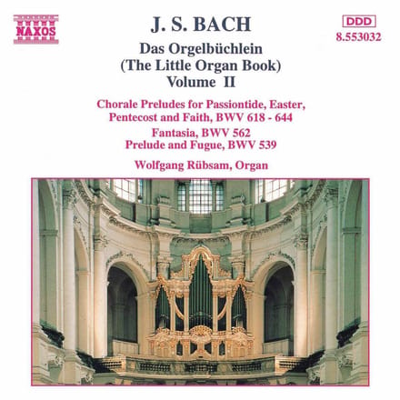 Wolfgang Rübsam - J.S. Bach: Orgelbuchlein 2 (CD)
