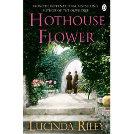 Hothouse Flower - Lucinda Riley