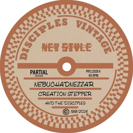 Creation Stepper & Disciples Riddim Section - Nebuchadnezzar (12" Single)
