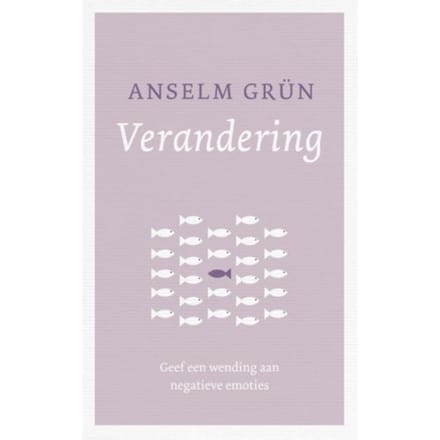 Verandering - Anselm Grün