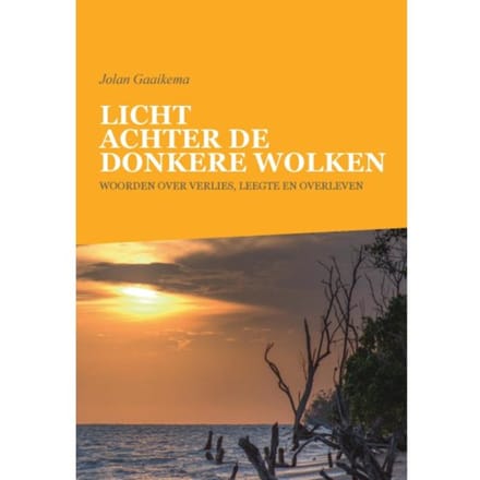 Licht Achter De Donkere Wolken - Jolan Gaaikema