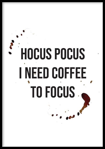 Poster Koffie Hocus Pocus - 30x40 cm - Koffie Poster - WALLLL