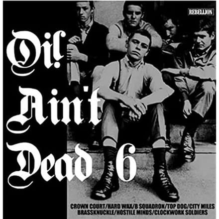Various Artists - Oi! Ain‘t Dead 6 (CD)