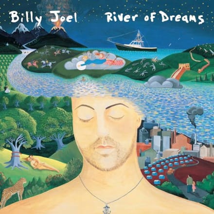 River Of Dreams - Billy Joel