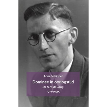 Dominee In Oorlogstijd - Ad Chartas-Reeks - Anne Schipper