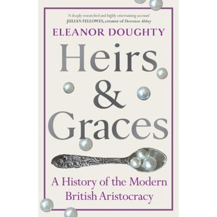 Heirs And Graces - Eleanor Doughty