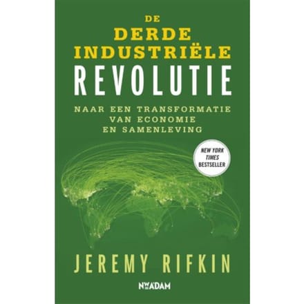 De Derde Industriele Revolutie - Jeremy Rifkin