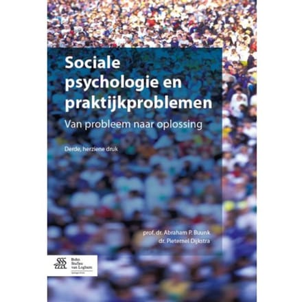 Sociale Psychologie En Praktijkproblemen - Abraham P. Buunk