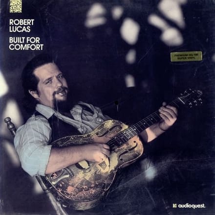Robert Lucas - Built For Comfort (CD)