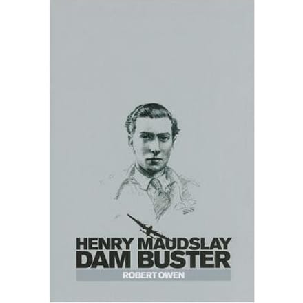Henry Maudslay Dam Buster - Owen, Robert