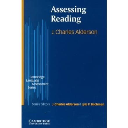 Assessing Reading - Alderson, J. Charles