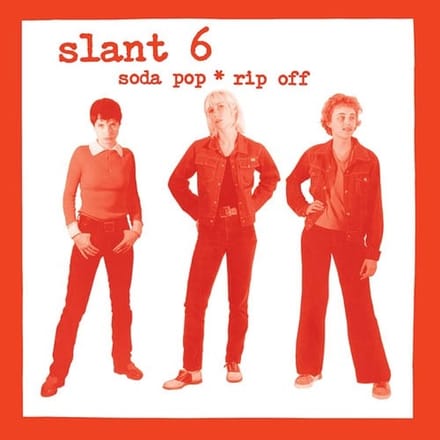 Slant 6 - Soda Pop Rip Off (LP)