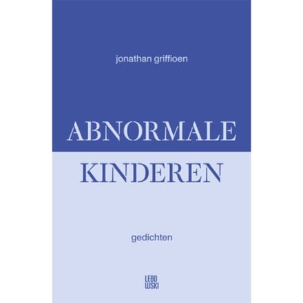 Abnormale Kinderen - Jonathan Griffioen