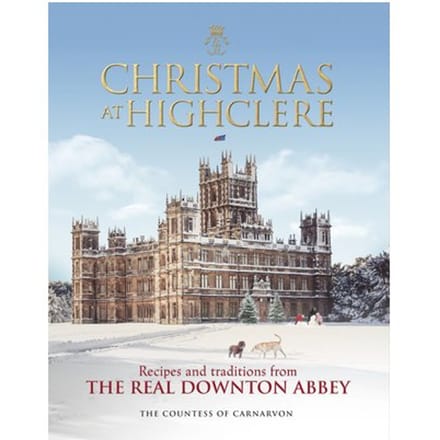 Christmas At Highclere - The Countess of Carnarvon