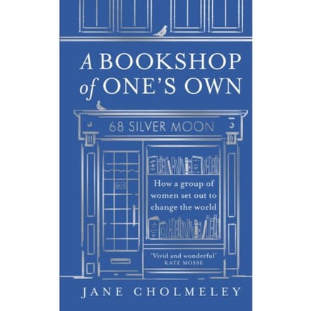 A Bookshop Of One’s Own - Jane Cholmeley