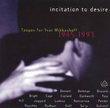 Incitation To Desire/Tangos For Yva