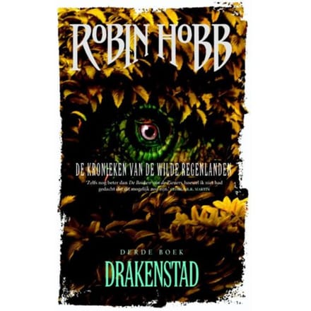 Drakenstad - De Kronieken Van De Wilde Regenlanden - Robin Hobb