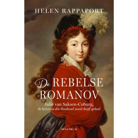 De Rebelse Romanov - Helen Rappaport