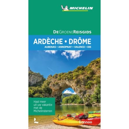 Ardèche-Drome - De Groene Reisgids
