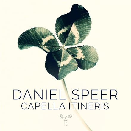 Capella Itineris - Daniel Speer: Ein Vierfaches Musikalisches Kleeblatt (CD)