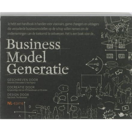 Business Model Generatie - Alexander Osterwalder