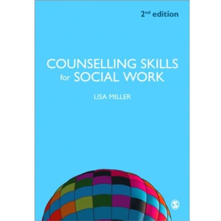 Counselling Skills For Social Work - Miller, Lisa